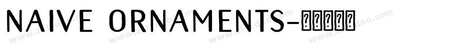 Naive Ornaments字体转换
